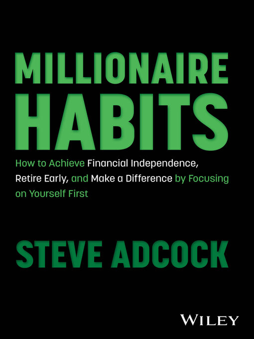 Title details for Millionaire Habits by Steve Adcock - Available